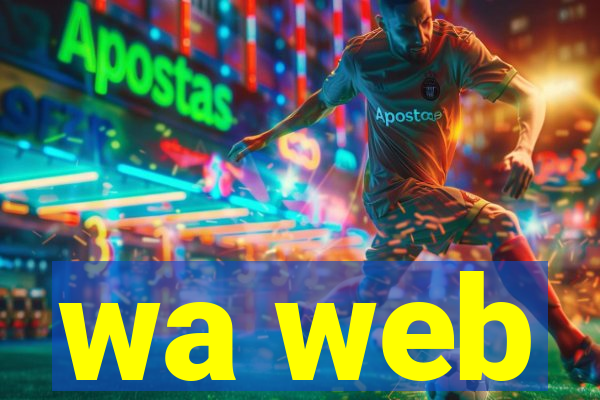 wa web